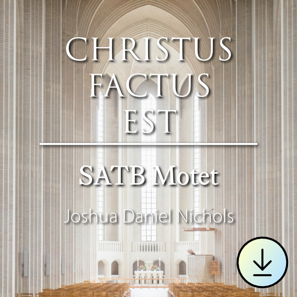 Christus factus est - SATB Motet